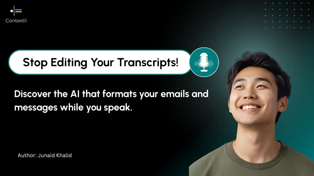 Contextli Speech to Text Software: How the Context-Aware Modes Work
