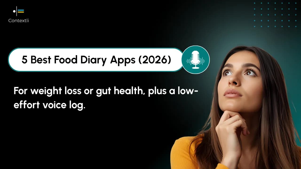 5 Best Food Diary Apps for Weight Loss and Gut Health (2026)